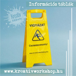 Csúszásveszély Információs tábla